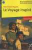 "Le voyage inspiré (Collection ""Oeuvres & Thèmes - Classiques"" n°131)". Noguès Jean-Côme