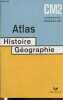 "Atlas Histoire-Géographie CM2 cycle 3 (Collection ""Magellan"")". Collectif