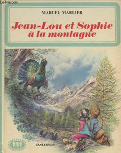 "Jean-Lou et Sophie à la montagne (Collection ""Farandole"")"