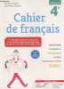 Cahier de français 4e - Nouveau programme cycle 4. Bertagna Chantal, Carrier-Nayrolles Françoise