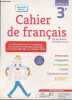 Cahier de Français 3e - Cycle 4 (spécimen réservé aux enseignants). Bertagna Chantal, Carrier-Nayrolles Françoise