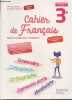 Cahier de Français 3e - Nouveau programme Cycle 4 (Version corrigée pour l'enseignant). Bertagna Chantal, Carrier-Nayrolles Françoise