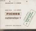 "Fiches mathématiques 5e (Collection ""P. Vissio"")". Polle Renée, Clopeau G.-H.