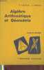 Algèbre, arithmétique et géométrie classe de Troisième (programme de 1962). Lebossé C., Hémery C.