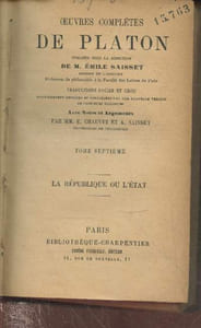 "Oeuvres complètes de Platon avec notes et arguments Tome 7 : La République ou l'Etat (Collection ""Bibliothèque Charpentier"")"