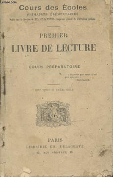 "Premier livre de lecture - Cours préparatoire (Collection ""Cours des Ecoles"")". Cazes E., Collectif