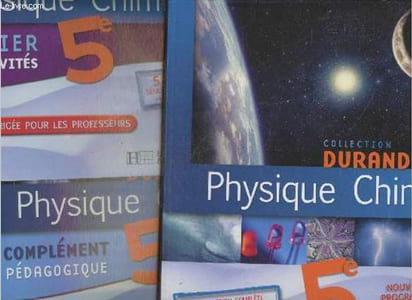 "Physique Chimie 5e + Complément pédagogique + Cahier d'activités version corrgiée pour les professeurs (en trois volumes) - Nouveau programme 2006 (Collection ""Durandeau"")"