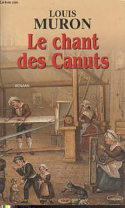 Le chant des Canuts