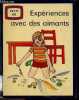 Experience avec des aimants - Collection Petit As. COLLECTIF
