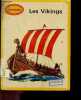 Les vikings - Collection historique autrefois N°1. COLLECTIF