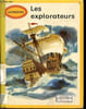 Les explorateurs - Collection historique autrefois. COLLECTIF