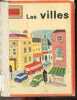 Les villes - Collection bonjour le monde. COLLECTIF