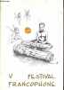 Veme Festival francophone en pays blayais du 10 juin au 18 juin 1989 - theme des droits de l'homme - la revolution francaise premiere revolution des ...