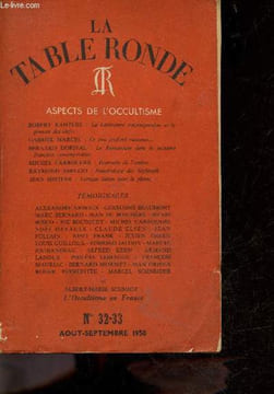 La table ronde - N°32/33 aout septembre 1950 - aspects de l'occultisme - la litterature contemporaine et le pouvoir des clefs, ce peu profond ...