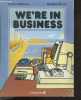 We're in business - student's book - english for commercial practice and international trade. NORMAN SUSAN