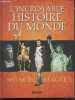 L'Incroyable Histoire du monde - Mythe ou réalité ?. ELSA MARIE- ACINA SANDRA- BALOURDET FREDERIC
