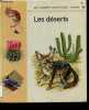 Les deserts - Ma premiere bibliotheque Gamma N°23. SELKE R. ET J. - COLLECTIF