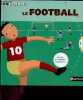 "Le football - collection : ""kididoc""". Bilioud jean-michel,  Xavier Frehring, nadel O.
