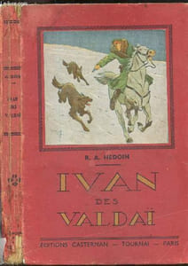 Ivan des Valdai - Histoire d'un orphelin russe - serie VI N°608