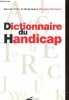 Dictionnaire du handicap - preface de Rene Lenoir. Dominique Poupée-Fontaine, Gérard Zribi