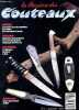 La passion des couteaux N°2 mars 89 :american custom tanto- les etuis de m.blum- couteaux eloi pernet- les matériaux des manches- les aciers- les ...