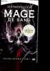 L'age des Tenebres - Tome 2 : Mage De Sang. Stephen Aryan, malle jean claude (traduction)