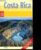 Costa Rica - guide nelles - infos pratiques et cartes incluses. Klaus Boll, Nicole Cuzacq (Traduction)
