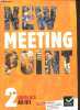 New Meeting Point - Anglais 2de a2/b1. Dominique Santoni, Pascale Camps-Vaquer,...