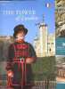 The tower of London - Guide officiel. COLLECTIF