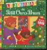 "Le journal de Petit Ours Brun N°5 decembre 2003- Lire, jouer, colorier, deviner, chanter - petit ours brun fete noel a l'ecole, la chanson de maman ...
