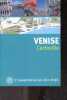 Venise - Cartoville - L'essentiel en un clin d'oeil - Ouvrir, déplier, découvrir - 10e edition. Raphaëlle Vinon, Karim Bourtel, Loretta Dorsogna