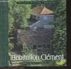 Habitation Clément - Les petits livres de l'habitation. Éric Leroy