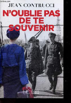 N'oublie pas de te souvenir. Jean Contrucci