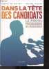 Dans La Tete Des Candidats - Le Profil Psychologique Des Presidentiables. Hélène Risser, Pascal de Sutter