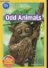 Odd Animals - Pre-Reader / kids. Rose Davidson