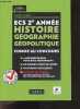 ECS 2e année - Histoire Géographie Géopolitique - Comme au concours - la methodologie pour etre performant, 20 dissertations de cours, 10 copies ...