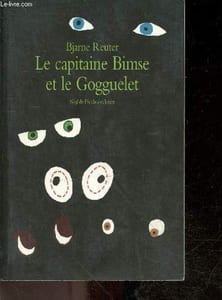 Le Capitaine bimse et le gogguelet