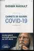 Carnets de guerre - Covid-19 - Le plus grand scandale sanitaire du XXIe siecle. Didier Raoult, Yanis Roussel