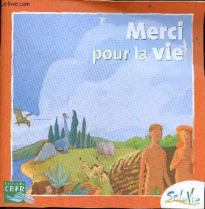 Merci pour la vie - Collection Sel De Vie