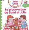 Sami et Julie maternelle - Le pique-nique de Sami et Julie - livre à deux voix.. Collectif