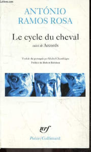 Le cycle du cheval suivi de accords - Collection poésie.