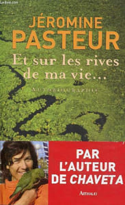 Et sur les rives de ma vie ... autobiographie.