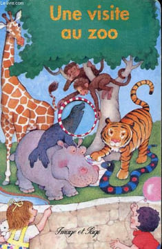 Une visite au zoo - Collection cartonnés clin-d'oeil.. Offerman Lynn
