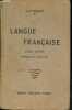 Langue française cours moyen et supérieur illustré - 120e édition.. Abbé J.-M.Prigent