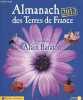 Almanach des Terres de France 2013.. Baraton Alain