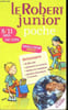 Le Robert Junior poche - 8/11 ans ce/cm - Nouvelle &eacute;dition enrichie - 20 000 mots, synonymes et contraires, tableaux de conjugaison, planches ...