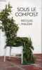 Sous le compost - Collection harper collins poche n°105.. Maleski Nicolas