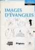 Images d'évangiles - Année C.. J.F.Kieffer