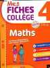 Mes fiches collège 4e cycle 4 - Maths - 63 fiches détachables pour réviser facilement.. De Reggi & Goiffon-Jacquemont & Quinton & Candiago