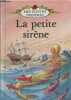 La petite sirène - Collection mes contes préférés.. C.King Enid